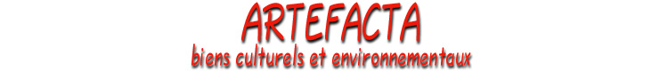 ARTEFACTA Biens Culturels et Environnementaux